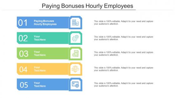 Paying bonuses hourly employees ppt powerpoint presentation inspiration good cpb