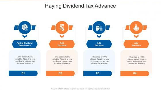 Paying Dividend Tax Advance In Powerpoint And Google Slides Cpb
