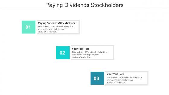 Paying dividends stockholders ppt powerpoint presentation infographic template aids cpb