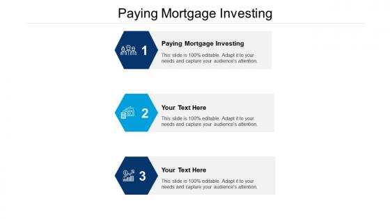 Paying mortgage investing ppt powerpoint presentation ideas elements cpb
