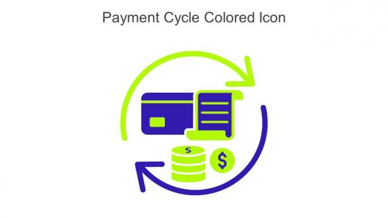 Payment Cycle Colored Icon In Powerpoint Pptx Png And Editable Eps Format