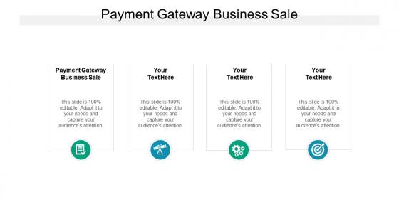 Payment gateway business sale ppt powerpoint presentation file visual aids cpb
