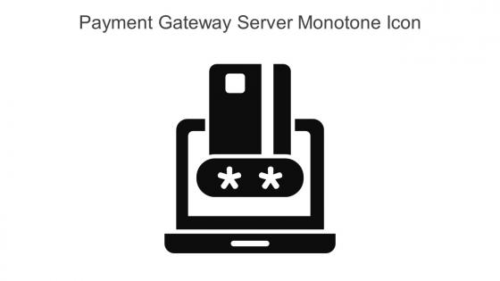 Payment Gateway Server Monotone Icon In Powerpoint Pptx Png And Editable Eps Format