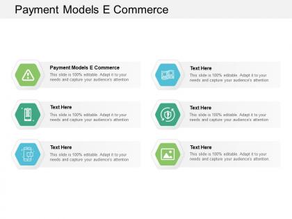 Payment models e commerce ppt powerpoint presentation gallery grid cpb