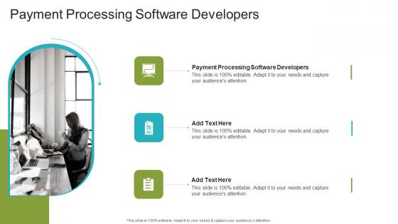 Payment Processing Software Developers In Powerpoint And Google Slides Cpb