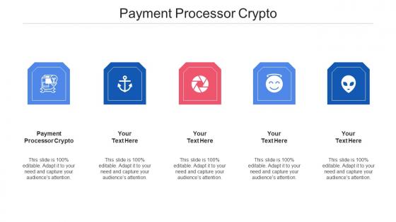 Payment processor crypto ppt powerpoint presentation pictures graphic tips cpb