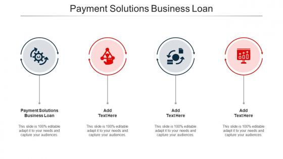 Payment Solutions Business Loan Ppt PowerPoint Presentation File Design Cpb