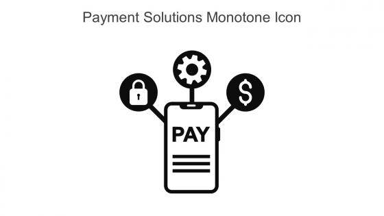 Payment Solutions Monotone Icon In Powerpoint Pptx Png And Editable Eps Format