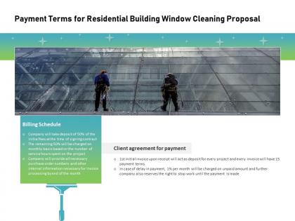 Payment terms for residential building window cleaning proposal ppt slides images