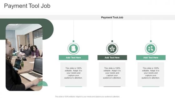 Payment Tool Job In Powerpoint And Google Slides Cpb