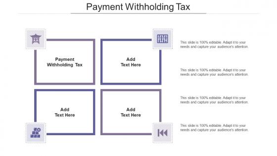 Payment Withholding Tax Ppt Powerpoint Presentation Infographic Designs Cpb