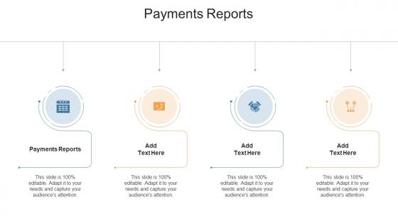 Payments Reports In Powerpoint And Google Slides Cpb