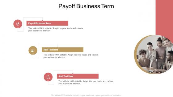 Payoff Business Term In Powerpoint And Google Slides Cpb