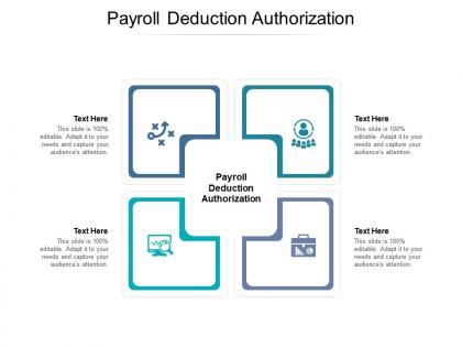 Payroll deduction authorization ppt powerpoint presentation summary deck cpb