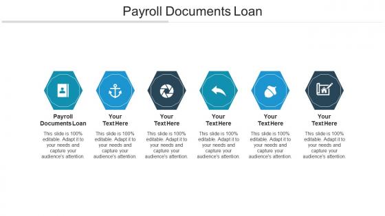 Payroll documents loan ppt powerpoint presentation file designs cpb