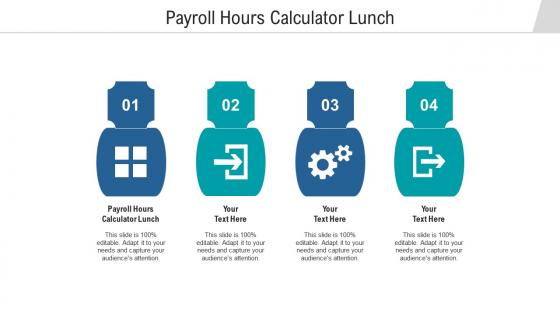 Payroll hours calculator lunch ppt powerpoint presentation summary graphics cpb