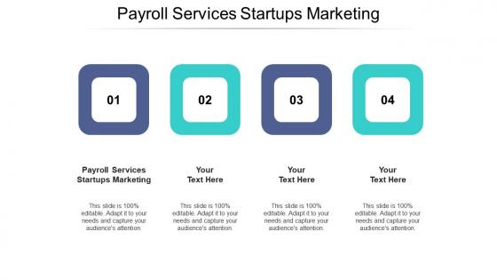 Payroll services startups marketing ppt powerpoint presentation icon show cpb