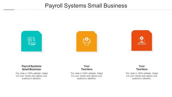 Payroll systems small business ppt powerpoint presentation slides styles cpb