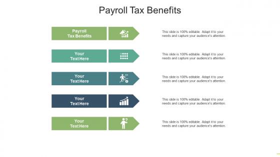 Payroll tax benefits ppt powerpoint presentation layouts portrait cpb