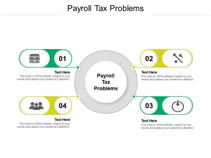 Payroll tax problems ppt powerpoint presentation show samples cpb