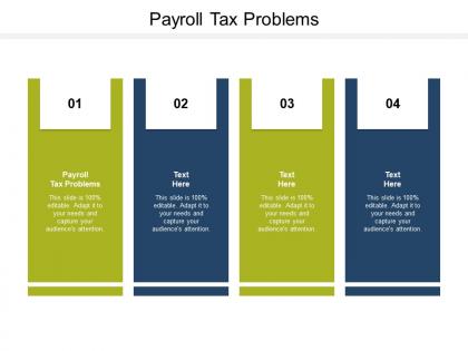 Payroll tax problems ppt powerpoint presentation template cpb