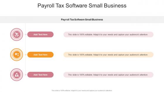 Payroll Tax Software Small Business In Powerpoint And Google Slides Cpb