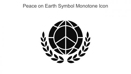 Peace On Earth Symbol Monotone Icon In Powerpoint Pptx Png And Editable Eps Format