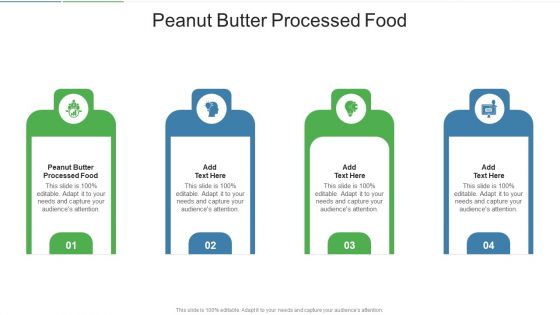 Peanut Butter Processed Food In Powerpoint And Google Slides Cpb