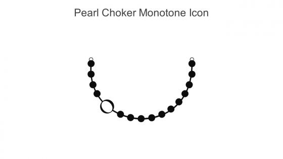 Pearl Choker Monotone Icon In Powerpoint Pptx Png And Editable Eps Format