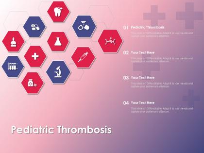 Pediatric thrombosis ppt powerpoint presentation professional themes