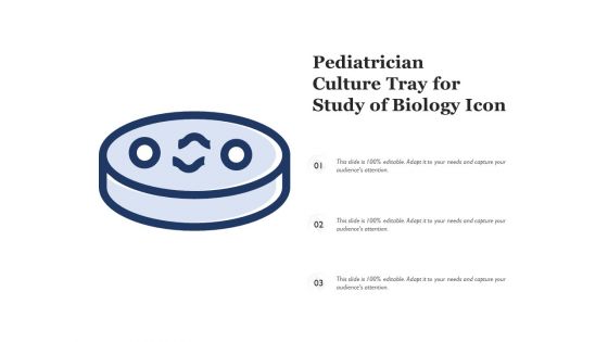 Pediatrician culture tray for study of biology icon