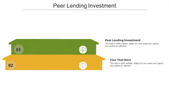 Peer lending investment ppt powerpoint presentation outline slides cpb