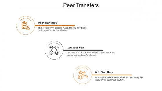 Peer Transfers Ppt PowerPoint Presentation Summary Themes Cpb