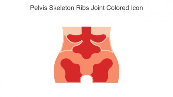Pelvis Skeleton Ribs Joint Colored Icon In Powerpoint Pptx Png And Editable Eps Format