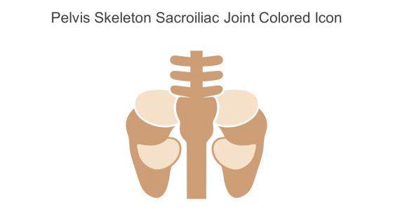 Pelvis Skeleton Sacroiliac Joint Colored Icon In Powerpoint Pptx Png And Editable Eps Format