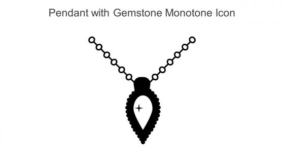 Pendant With Gemstone Monotone Icon In Powerpoint Pptx Png And Editable Eps Format