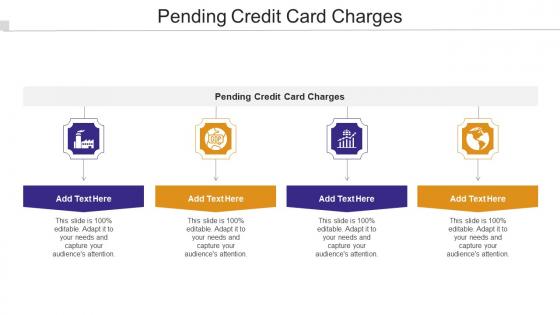 Pending Credit Card Charges Ppt Powerpoint Presentation Infographics Outfit Cpb
