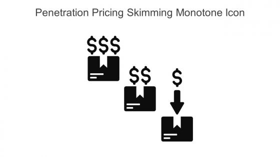 Penetration Pricing Skimming Monotone Icon In Powerpoint Pptx Png And Editable Eps Format