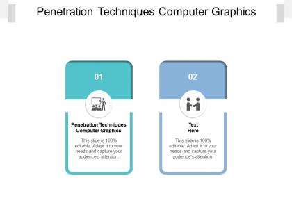 Penetration techniques computer graphics ppt powerpoint presentation outline show cpb