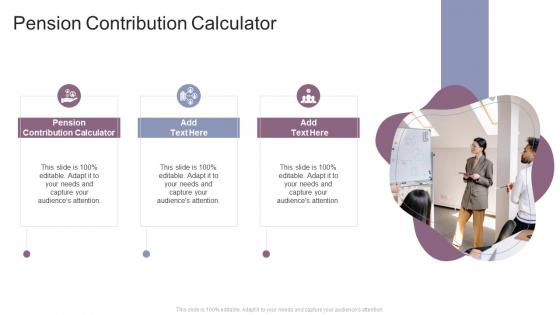 Pension Contribution Calculator In Powerpoint And Google Slides Cpb