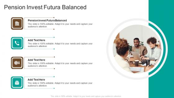 Pension Invest Futura Balanced In Powerpoint And Google Slides Cpb