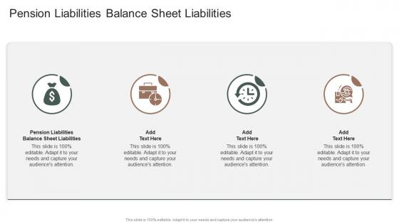 Pension Liabilities Balance Sheet Liabilities In Powerpoint And Google Slides Cpb