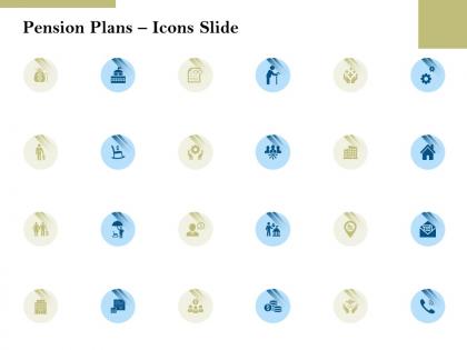 Pension plans icons slide ppt powerpoint presentation formats