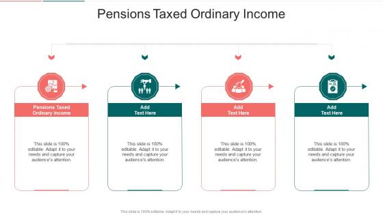 Pensions Taxed Ordinary Income In Powerpoint And Google Slides Cpb