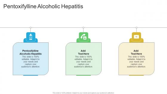 Pentoxifylline Alcoholic Hepatitis In Powerpoint And Google Slides Cpb