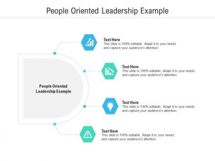 People oriented leadership example ppt powerpoint presentation summary show cpb