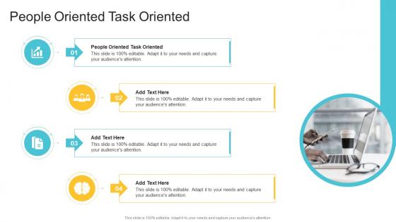 People Oriented Task Oriented In Powerpoint And Google Slides Cpb