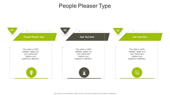 People Pleaser Type In Powerpoint And Google Slides Cpb