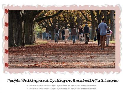 People walking and cycling on road with fall leaves