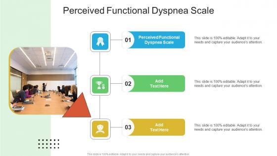 Perceived Functional Dyspnea Scale In Powerpoint And Google Slides Cpb